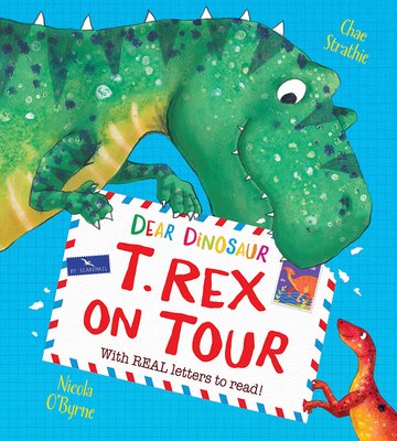 Dear dinosaur: t. rex on tour