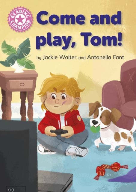 Reading champion: come and play, tom!