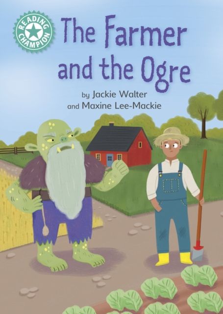 Reading champion: the farmer and the ogre