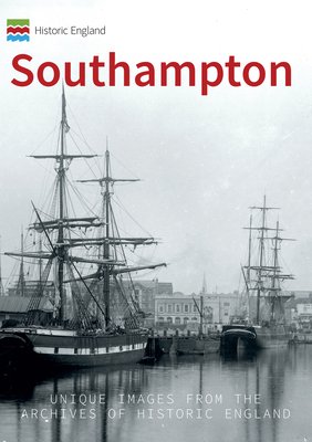 Historic england: southampton