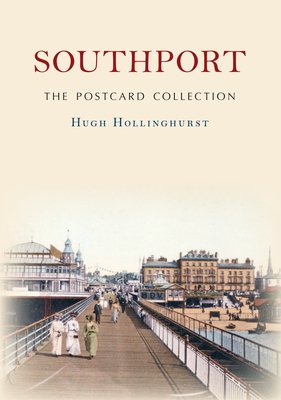 Southport the postcard collection