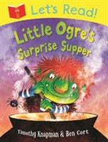 Little Ogre's surprise supper