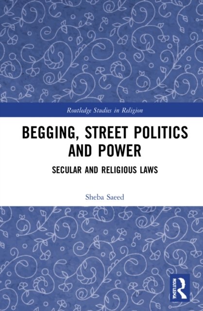 Begging, street politics and power