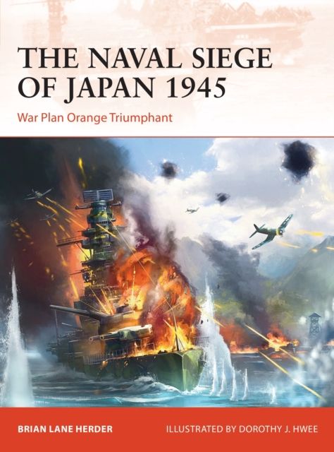 Naval siege of japan 1945