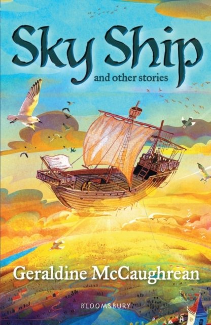 Sky ship and other stories