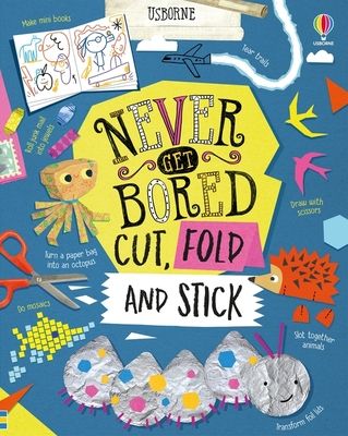 Never get bored cut, fold and stick