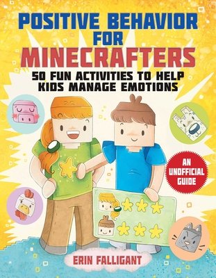 Positive Behavior for Minecrafters