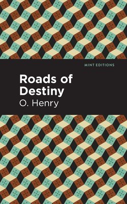 Roads of Destiny