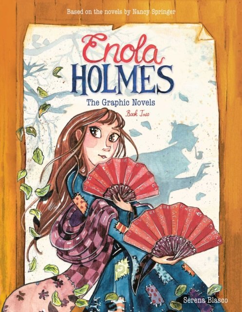 Enola Holmes : the graphic novels (Book two)