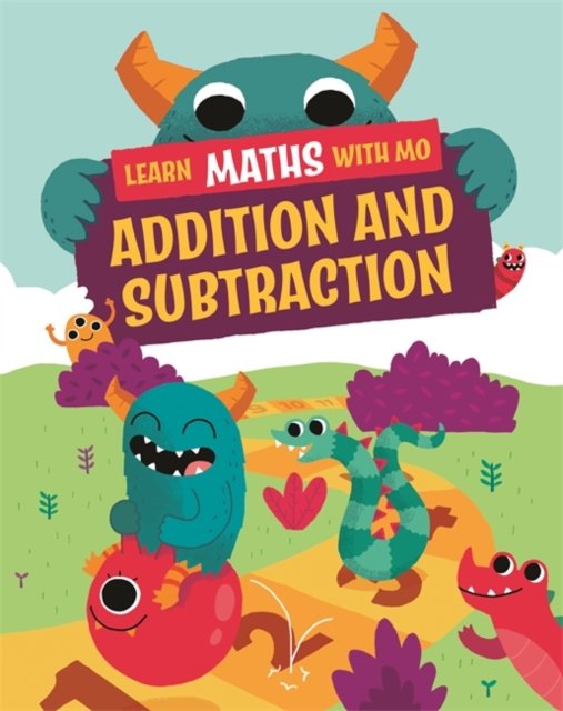 Learn maths with mo: addition and subtraction