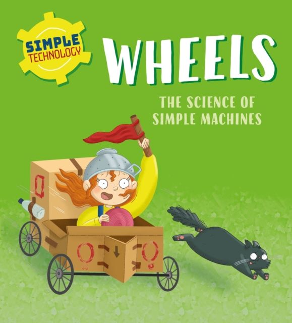 Simple technology: wheels