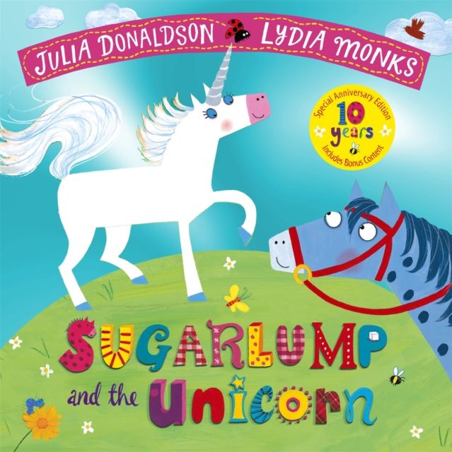Sugarlump and the unicorn 10th anniversary edition