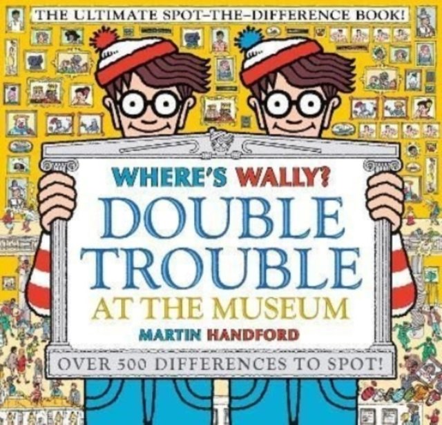Where's Wally? Double trouble at the museum