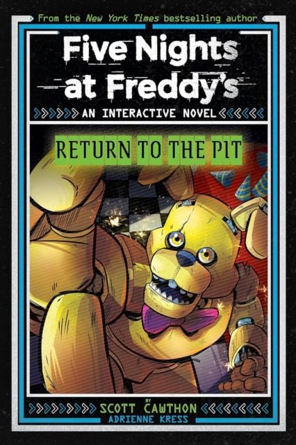 Five Nights at Freddy's: Return to the Pit (Interactive Novel #2)