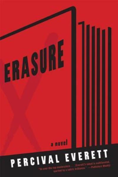 Erasure : a novel