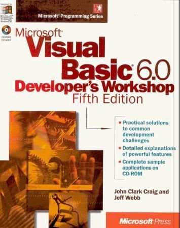 Microsoft Visual Basic 6.0 : developer's workshop