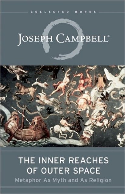 The inner reaches of outer space : metaphor as myth and as religion