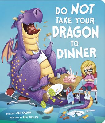 Do Not Take Your Dragon to Dinner