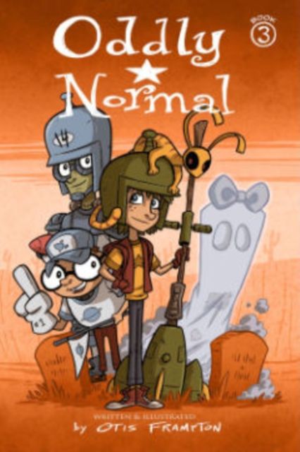 Oddly Normal, Book 3