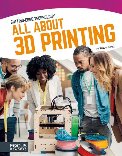 All about 3D printing