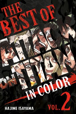 The best of Attack on Titan : in color (Vol. 2)