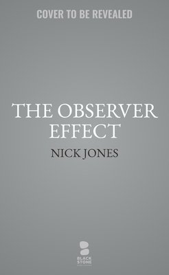 The Observer Effect