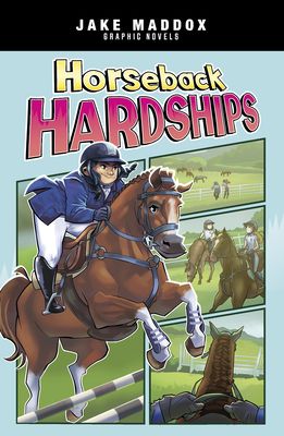 Horseback Hardships