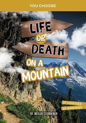 Life or Death on a Mountain