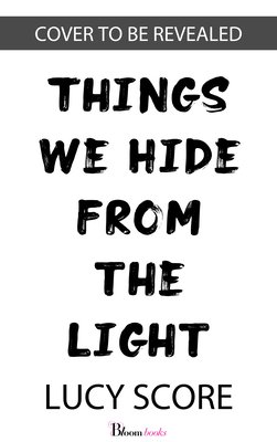 Things we hide from the light
