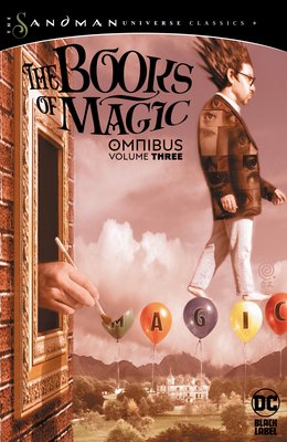 The books of magic (Volume three) : Omnibus