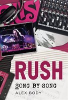Rush : song by song