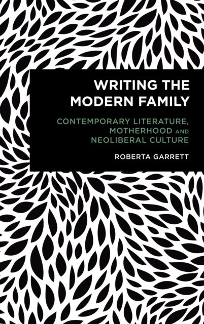 Writing the modern family