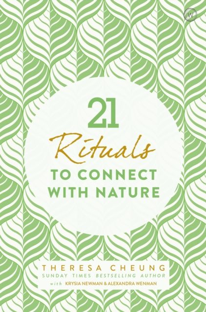 21 rituals to connect with nature