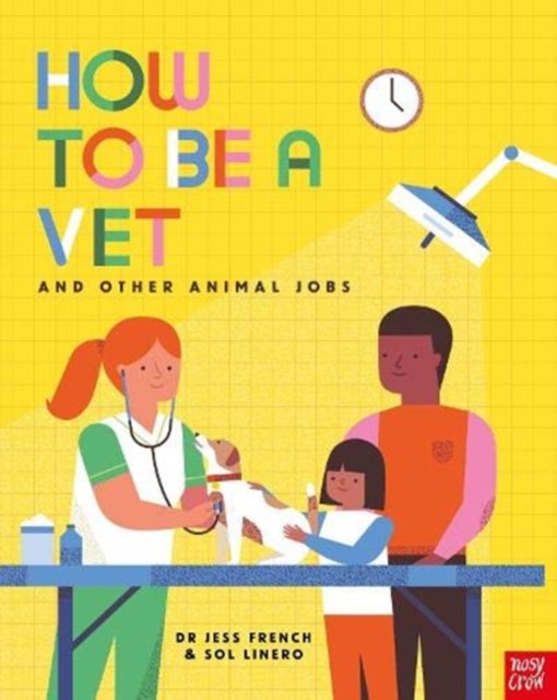 How to be a vet and other animal jobs