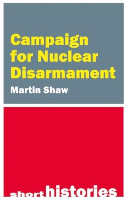 Campaign for nuclear disarmament