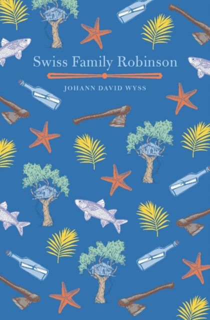 Swiss family robinson
