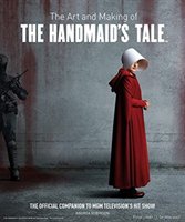 The art and making of The handmaid's tale : the official companion to MGM Television's hit series
