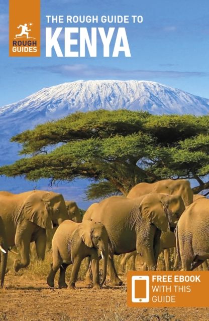 Rough guide to kenya: travel guide with free ebook