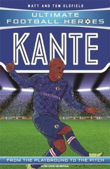 Kante : from the playground to the pitch