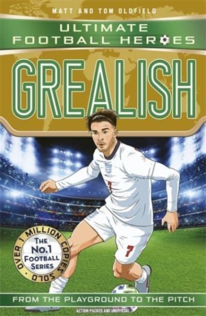 Grealish : from the playground to the pitch