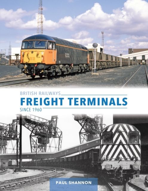 British railways freight terminals since 1960