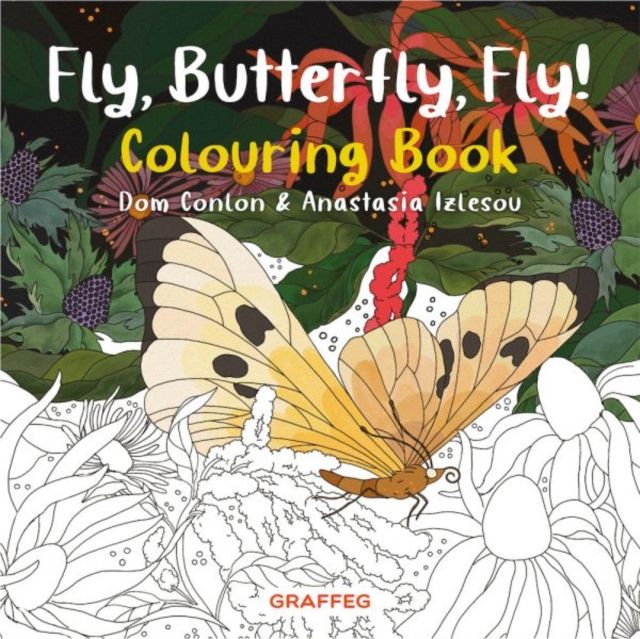 Fly, butterfly, fly! colouring book