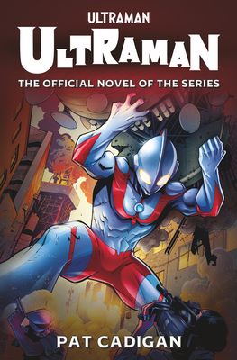 Ultraman: the official novelization