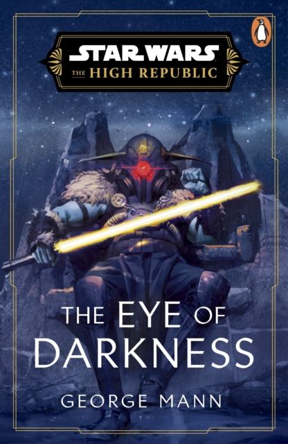 Star wars: the eye of darkness (the high republic)