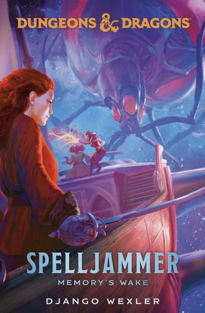 Dungeons & dragons: spelljammer: memory's wake