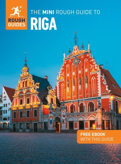 The mini rough guide to Riga