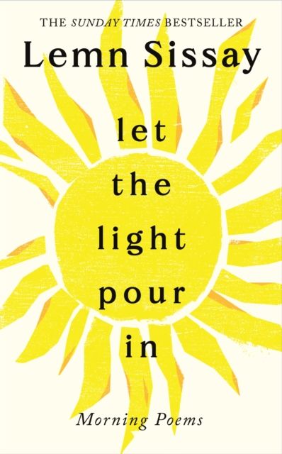 Let the light pour in