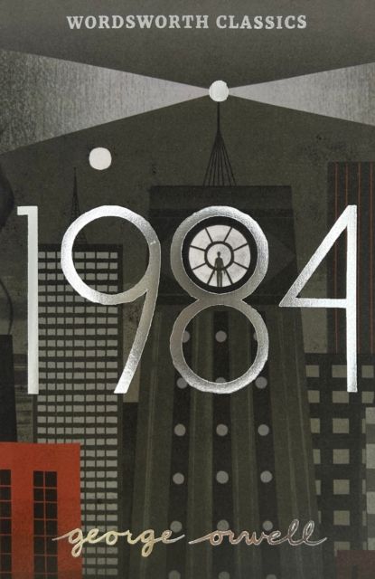 Nineteen eighty-four : and selected essays