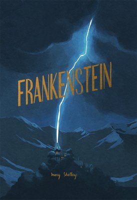 Frankenstein, or, The modern Prometheus