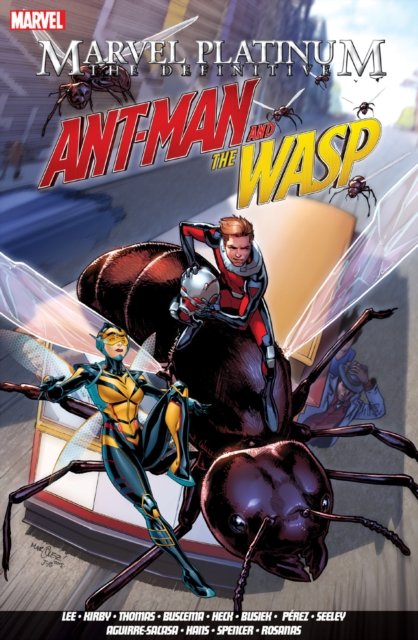 The Definitive Antman and The Wasp